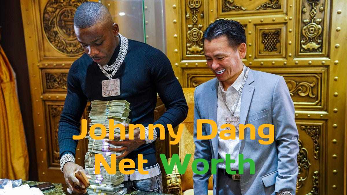 Johnny Dang's Net Worth